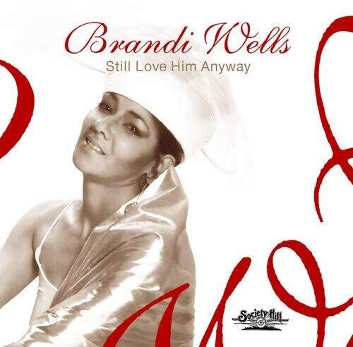 CD диск Wells, Brandi: Still Love Him Anyway
CD диск Wells, Brandi: Still Love Him Anyway