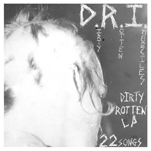 Виниловая пластинка Dri - Dirty Rotten
Виниловая пластинка Dri - Dirty Rotten