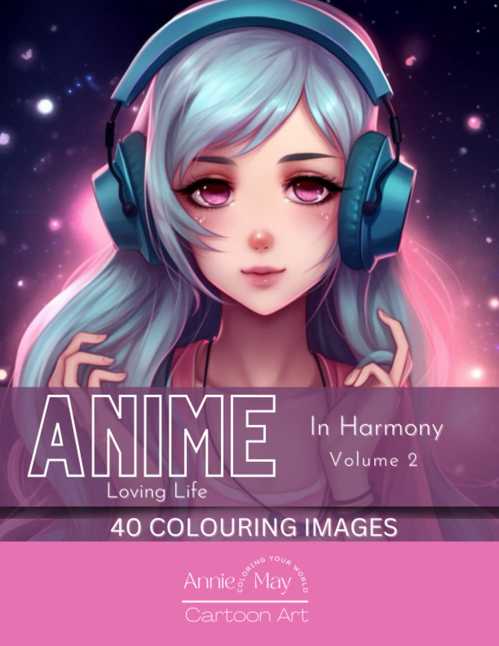 Anime Girls IN HARMONY, Volume 2 - Loving Life - The Book has 40 pages, and is Suitable for Children and Adults: A Creative Adventure Awaits with Anime Colouring Book
Anime Girls IN HARMONY, Volume 2 - Loving Life - The Book has 40 pages, and is Suitable for Children and Adults: A Creative Adventure Awaits with Anime Colouring Book