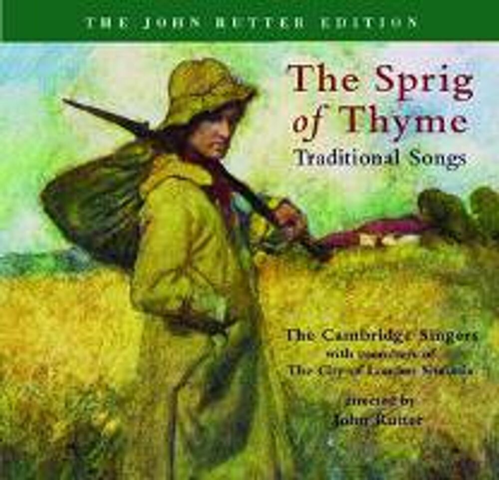 Диск CD Rutter: Sprig Of Thyme - Traditional Songs - John Rutter, The Cambridge Singers, London Sinfonietta
Диск CD Rutter: Sprig Of Thyme - Traditional Songs - John Rutter, The Cambridge Singers, London Sinfonietta