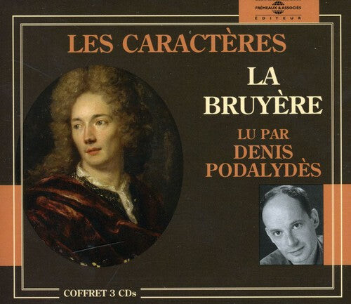 CD диск Podalydes, Denis: Les Caracteres: La Bruyere
CD диск Podalydes, Denis: Les Caracteres: La Bruyere