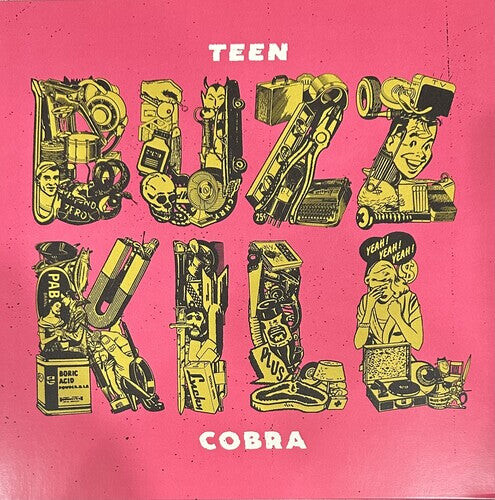 Виниловая пластинка Teen Cobra: Buzzkill
Виниловая пластинка Teen Cobra: Buzzkill