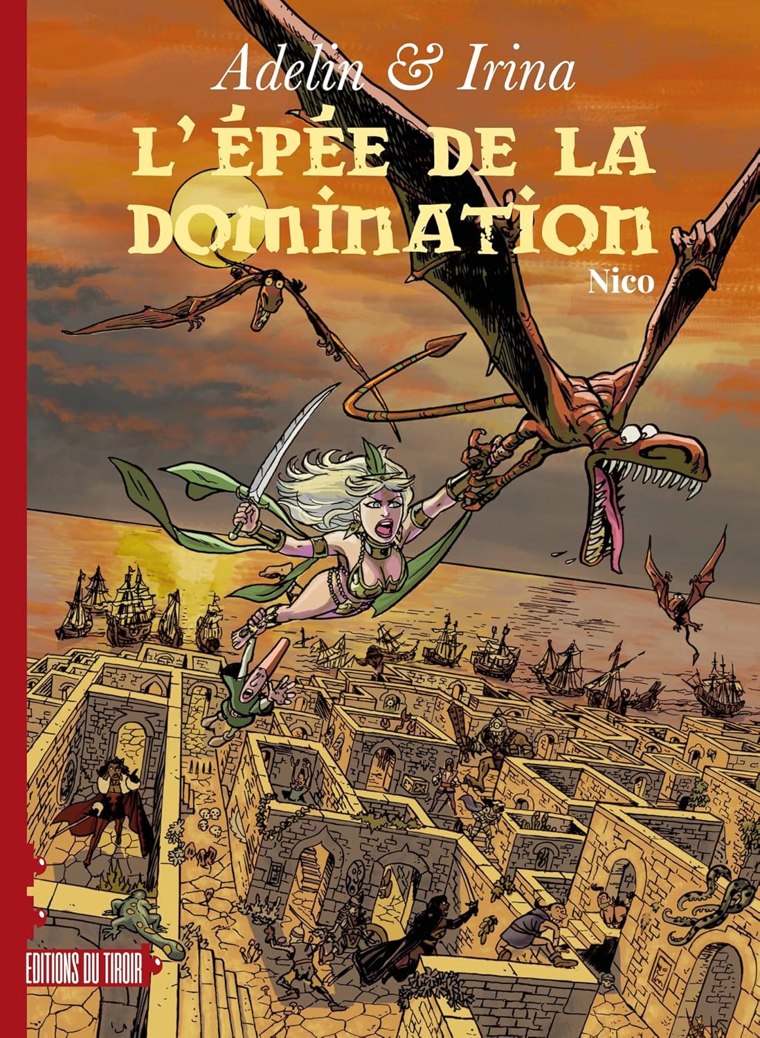 Adelin et Irina - Epée de la domination (L'): Epée de la domination (L') (DU TIROIR)
Adelin et Irina - Epée de la domination (L'): Epée de la domination (L') (DU TIROIR)