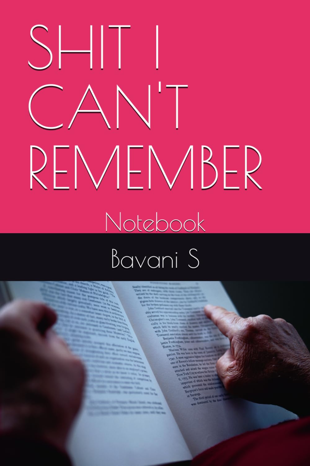 SHIT I CAN'T REMEMBER: Notebook (Independently published)
SHIT I CAN'T REMEMBER: Notebook (Independently published)