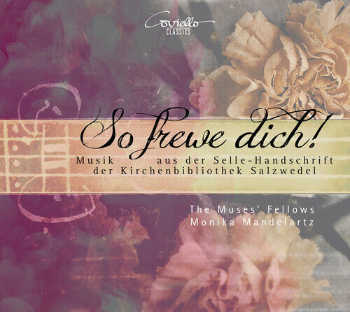 CD диск Selle / Muses Fellows / Mandelartz: So Frewe Dich 
CD диск Selle / Muses Fellows / Mandelartz: So Frewe Dich