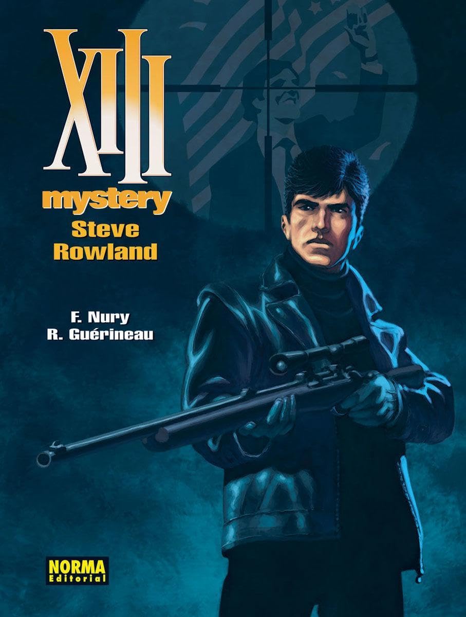 XIII MYSTERY 5. STEVE ROWLAND (NORMA EDITORIAL, S.A.)
XIII MYSTERY 5. STEVE ROWLAND (NORMA EDITORIAL, S.A.)