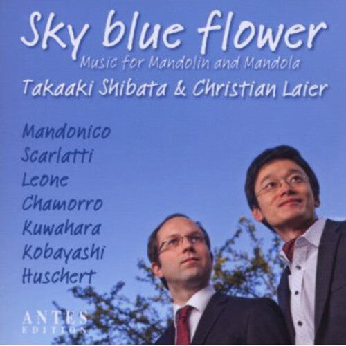CD диск Mandonico / Shibata / Laier: Sky Blue Flower
CD диск Mandonico / Shibata / Laier: Sky Blue Flower