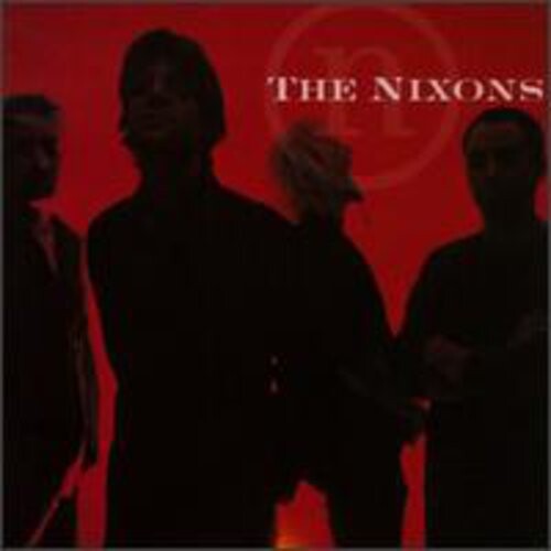 CD диск Nixons: Nixons
CD диск Nixons: Nixons