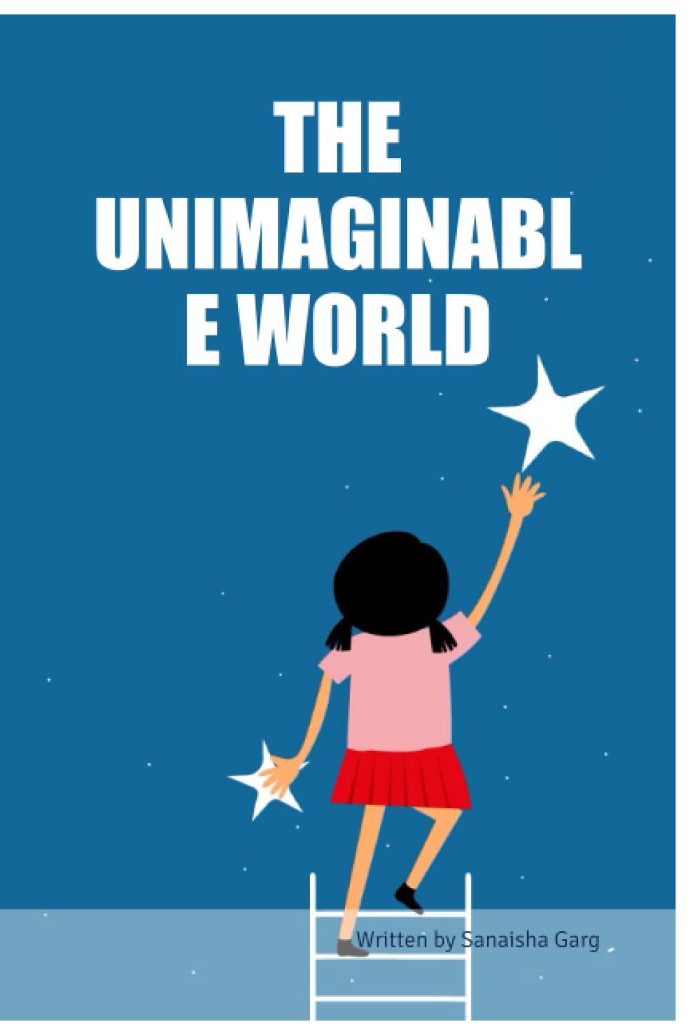 THE UNIMAGINABLE WORLD (BriBooks)
THE UNIMAGINABLE WORLD (BriBooks)