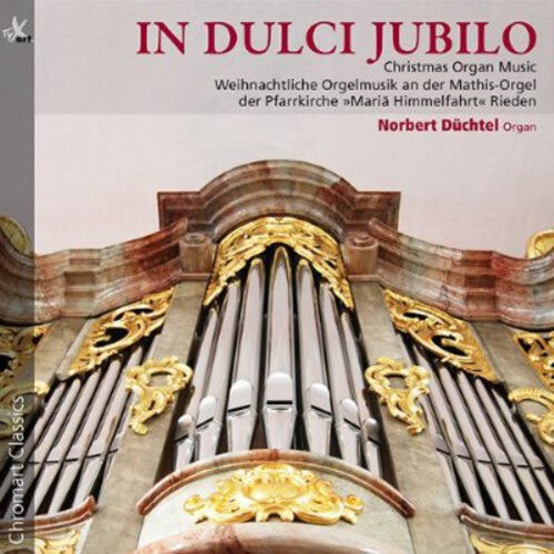CD диск Bach / Duchtel, Norbert: In Dulci Jubilo: Christmas Organ Music
CD диск Bach / Duchtel, Norbert: In Dulci Jubilo: Christmas Organ Music