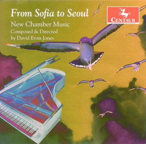 CD диск Jones, David Evan: From Sofia to Seoul: New Chamber Music
CD диск Jones, David Evan: From Sofia to Seoul: New Chamber Music