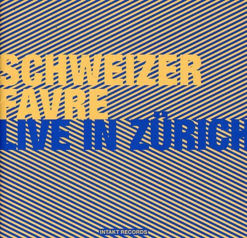 CD диск Schweizer / Favre / Berlin: Live in Zurich
CD диск Schweizer / Favre / Berlin: Live in Zurich