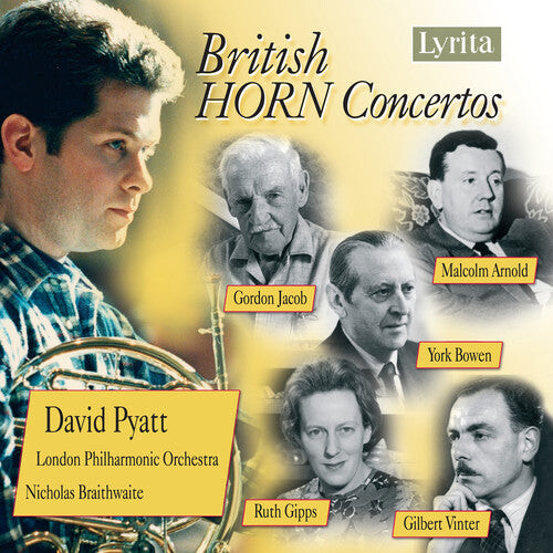 CD диск Pyatt / Lpo / Braithwaite: British Horn Concertos
CD диск Pyatt / Lpo / Braithwaite: British Horn Concertos