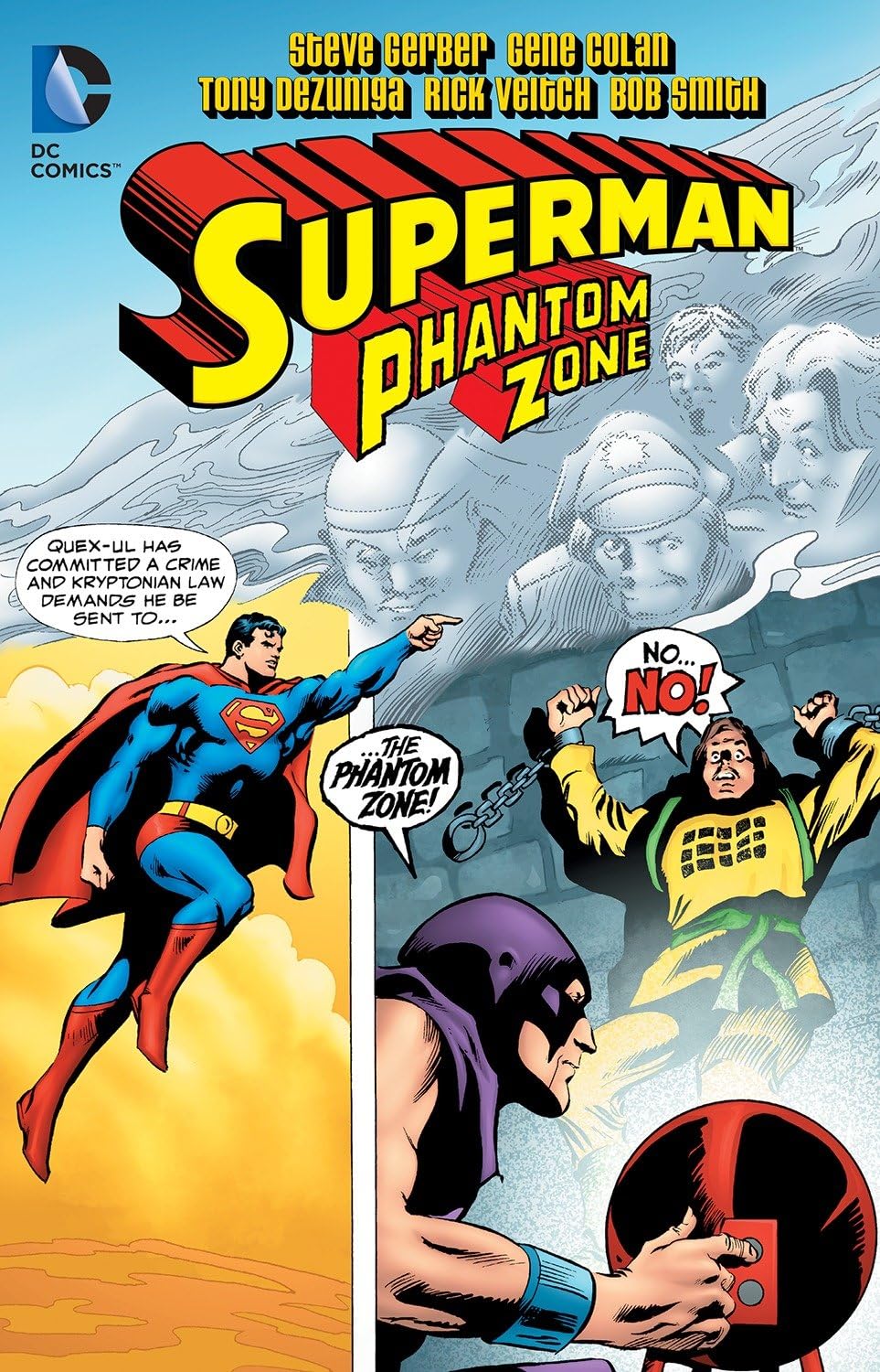 Superman: Phantom Zone (DC Comics)
Superman: Phantom Zone (DC Comics)