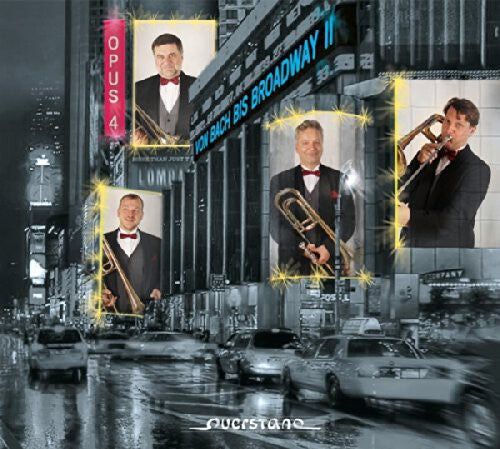 CD диск Opus 4 Trombone Quartet: From Bach to Broadway II
CD диск Opus 4 Trombone Quartet: From Bach to Broadway II