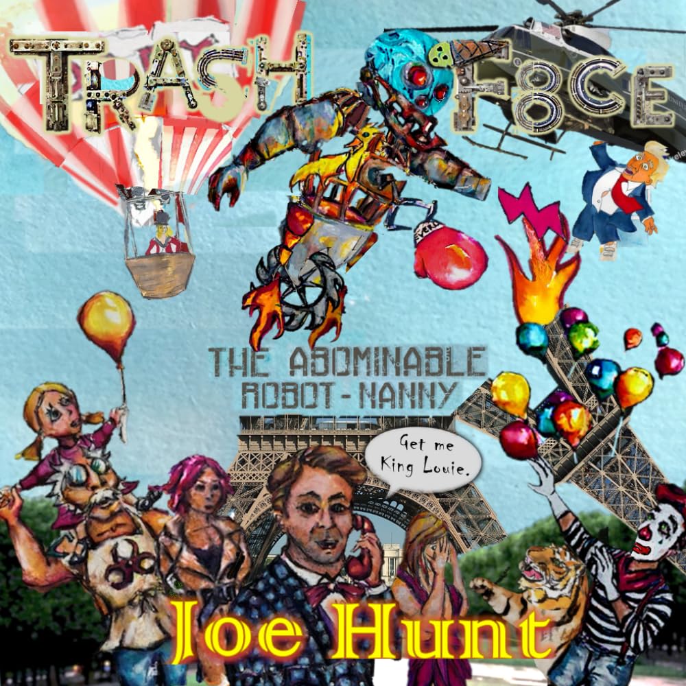 TRASH - F8CE: The Abominable Robot-Nanny (Independently published)
TRASH - F8CE: The Abominable Robot-Nanny (Independently published)