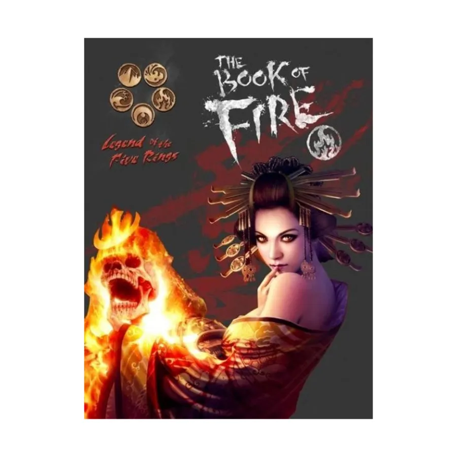 Book of Fire, Legend of the Five Rings (4th Edition), твердый переплет
Book of Fire, Legend of the Five Rings (4th Edition), твердый переплет