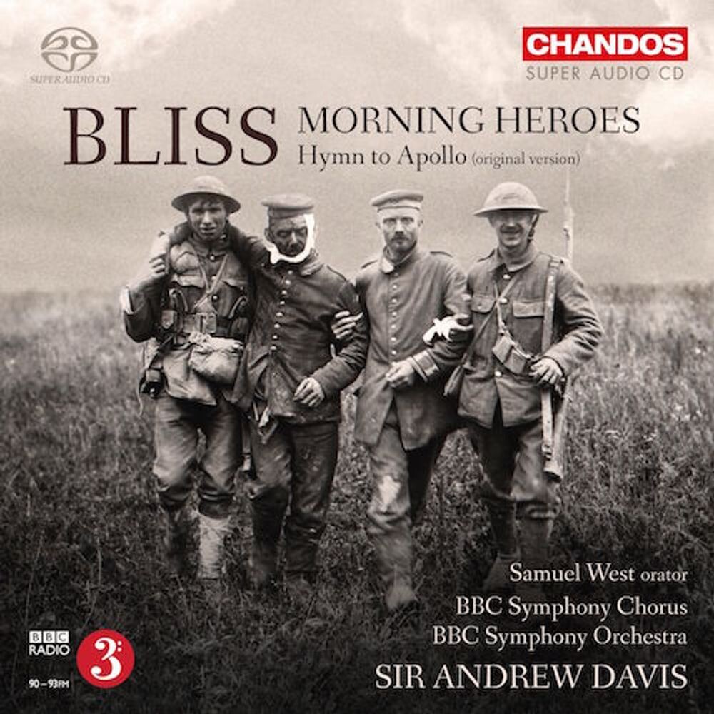 Диск CD Bliss: Morning Heroes / Hymn To Apollo (Original Version) - Sir Arthur Bliss, Sir Andrew Davis, Samuel West, BBC Symphony Orchestra, BBC Symphony Chorus
Диск CD Bliss: Morning Heroes / Hymn To Apollo (Original Version) - Sir Arthur Bliss, Sir Andrew Davis, Samuel West, BBC Symphony Orchestra, BBC Symphony Chorus