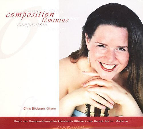 CD диск Bilobram, Chris: Composition Feminine-Guitar Music By Women Compose
CD диск Bilobram, Chris: Composition Feminine-Guitar Music By Women Compose