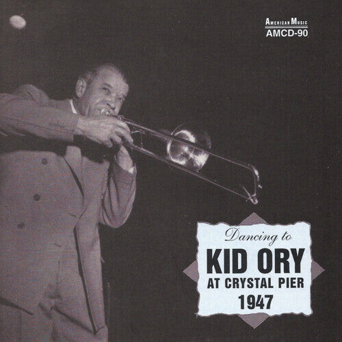 CD диск Ory, Kid: Kid Ory at Crystal Pier 1947
CD диск Ory, Kid: Kid Ory at Crystal Pier 1947