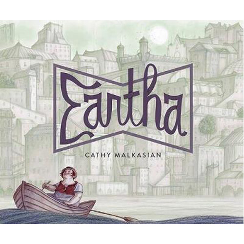 Книга Eartha (Hardback)
Книга Eartha (Hardback)