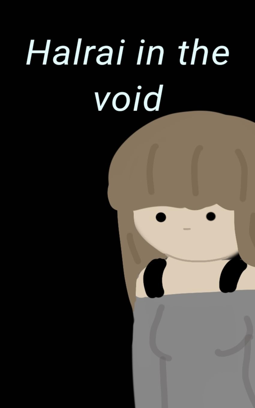 Halrai in the void (Blurb)
Halrai in the void (Blurb)