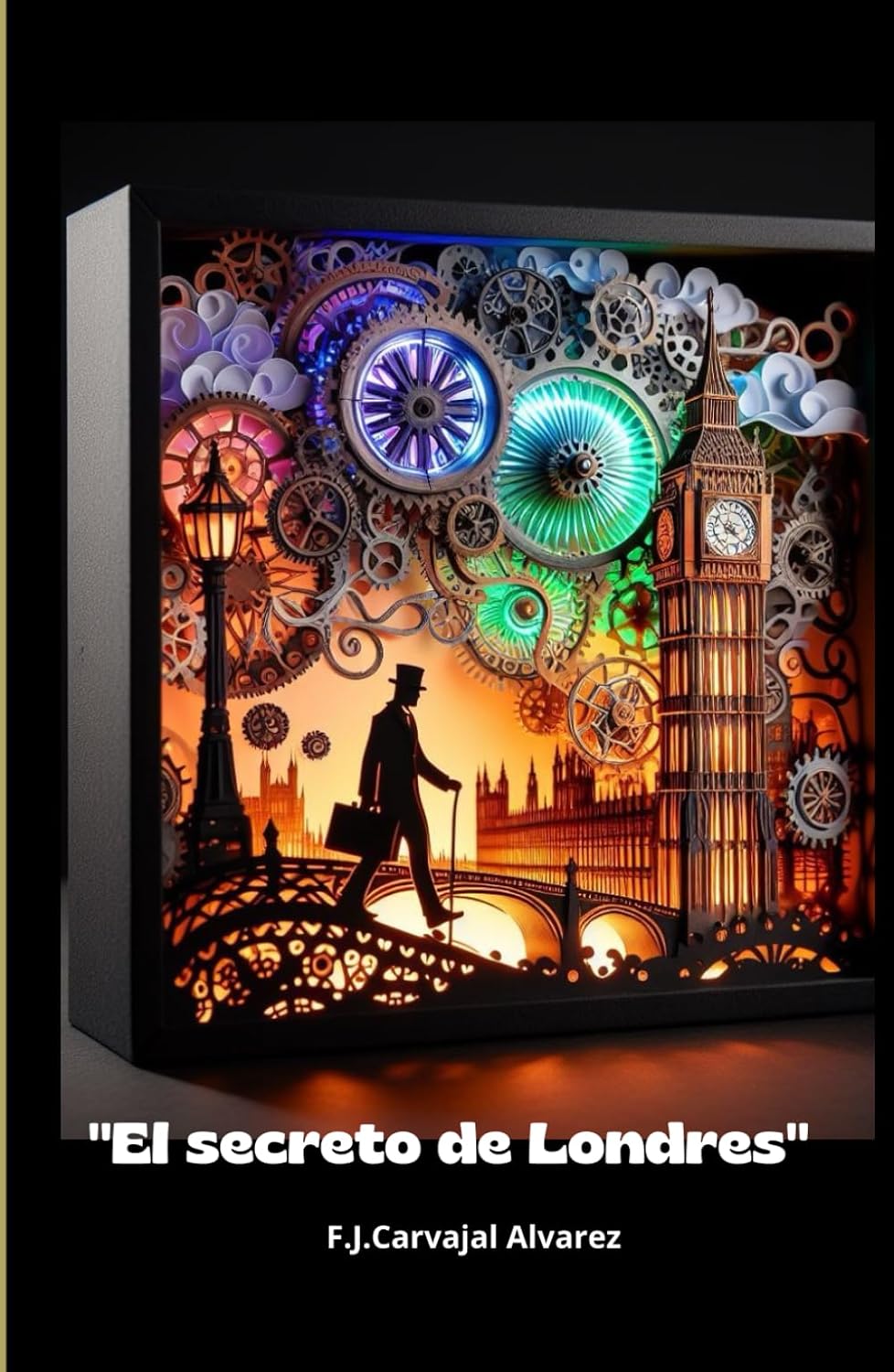 El secreto de Londres: London's secret (Spanish Edition) (Independently published)
El secreto de Londres: London's secret (Spanish Edition) (Independently published)