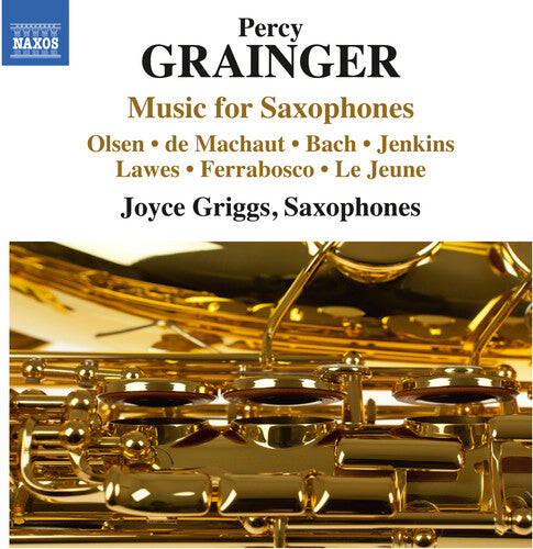 CD диск Grainger / Griggs / Holmes / Pierick / Dochnahl: Grainger: Music for Saxophones
CD диск Grainger / Griggs / Holmes / Pierick / Dochnahl: Grainger: Music for Saxophones