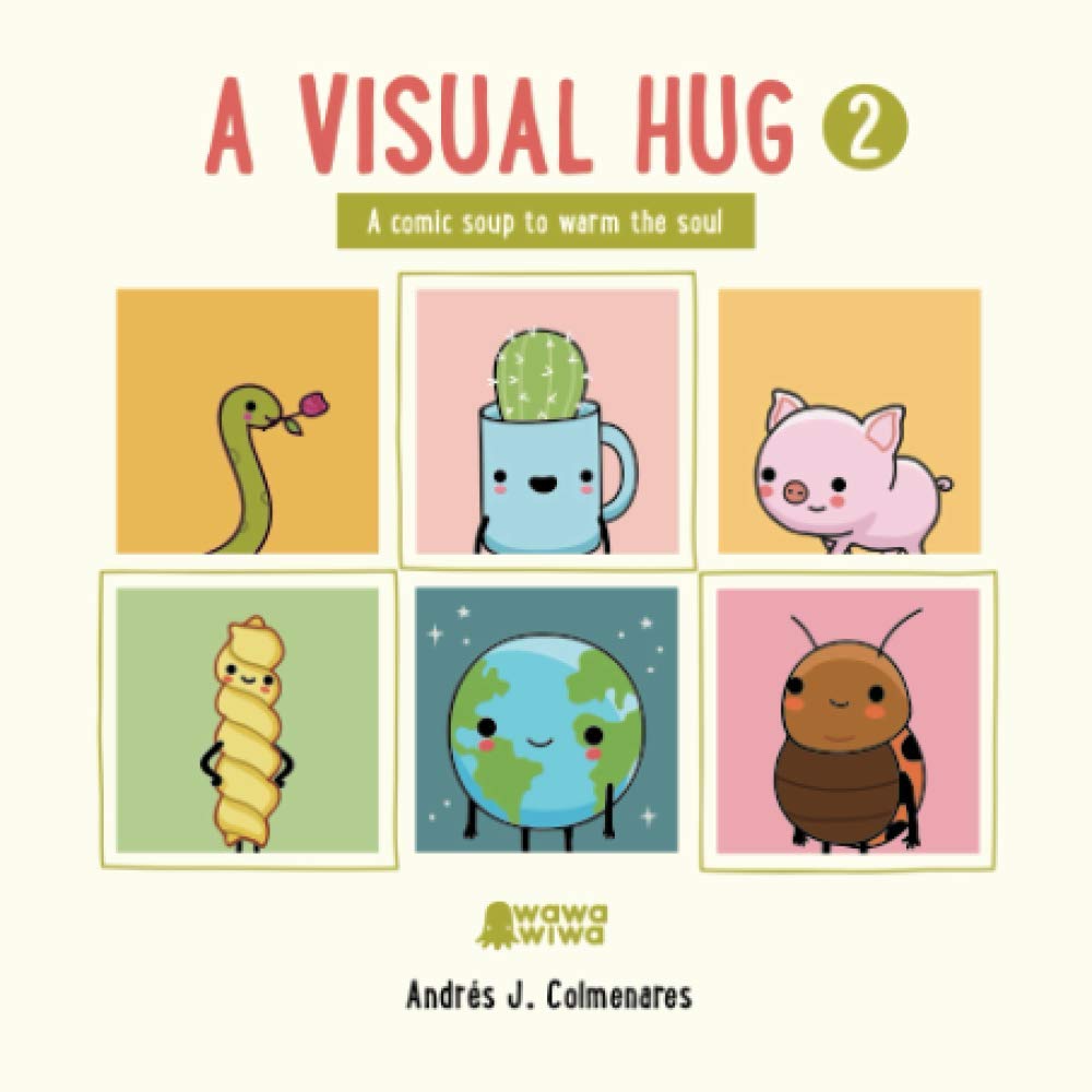 A Visual Hug 2 (Independently published)
A Visual Hug 2 (Independently published)