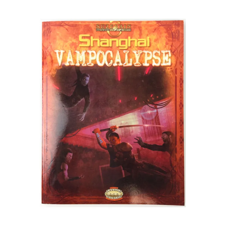 Shanghai Vampocalypse (Savage Worlds, 2011 Edition), Suzerain (Savage Mojo), мягкая обложка
Shanghai Vampocalypse (Savage Worlds, 2011 Edition), Suzerain (Savage Mojo), мягкая обложка