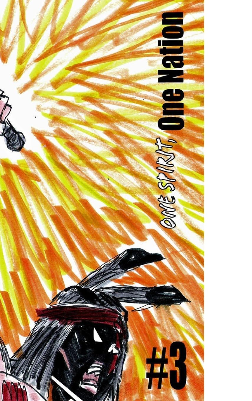 One Spirit, One Nation #3 (Blurb)
One Spirit, One Nation #3 (Blurb)