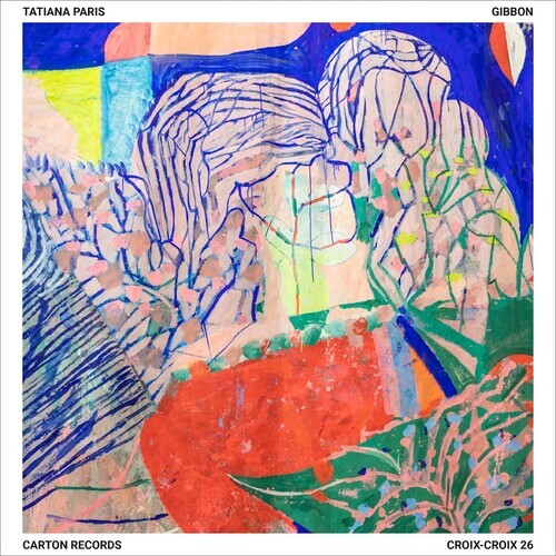 CD диск Paris, Tatiana: Gibbon
CD диск Paris, Tatiana: Gibbon
