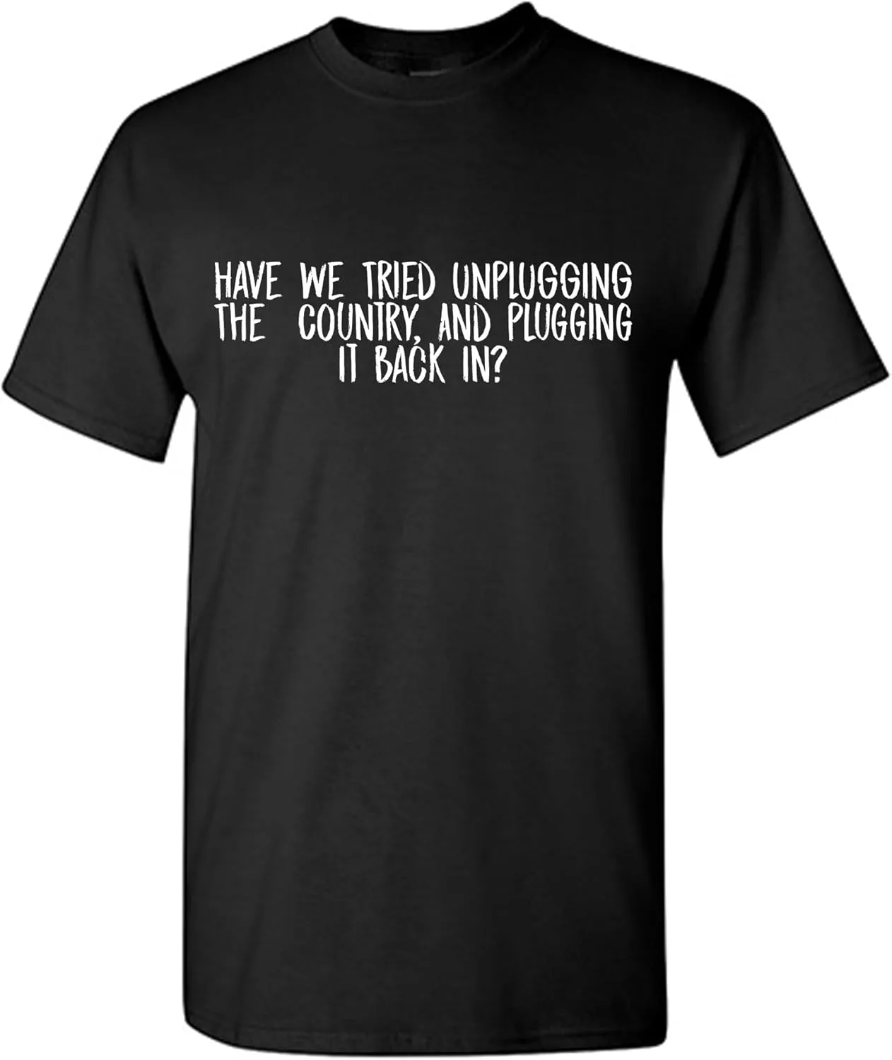 Футболка с юмором "Have We Tried Unplugging The Country" Feelin Good Tees
Футболка с юмором "Have We Tried Unplugging The Country" Feelin Good Tees