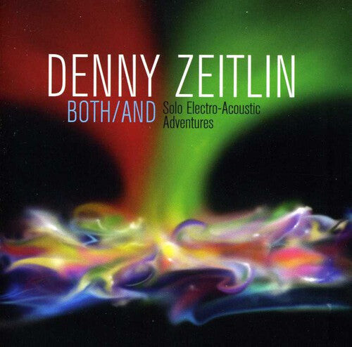 CD диск Zeitlin, Denny: Both / And
CD диск Zeitlin, Denny: Both / And