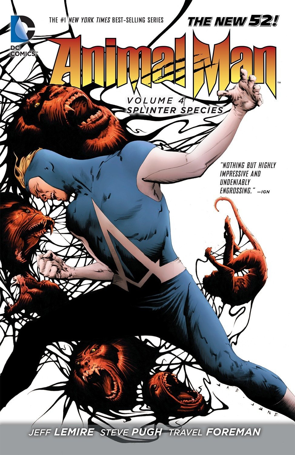 Animal Man Vol. 4: Splinter Species (The New 52) (DC Comics)
Animal Man Vol. 4: Splinter Species (The New 52) (DC Comics)
