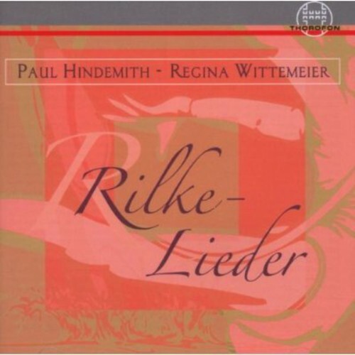 CD диск Hindemith / Sauter / Dobler / Sauter: Rilke-Lieder
CD диск Hindemith / Sauter / Dobler / Sauter: Rilke-Lieder