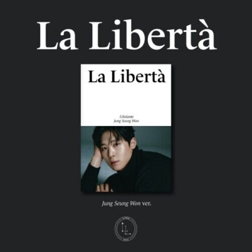 CD диск Libelante: La Liberta - Jeong Seung Won Version - incl. Group Photo, 2 Photocards + Folded Poster 
CD диск Libelante: La Liberta - Jeong Seung Won Version - incl. Group Photo, 2 Photocards + Folded Poster