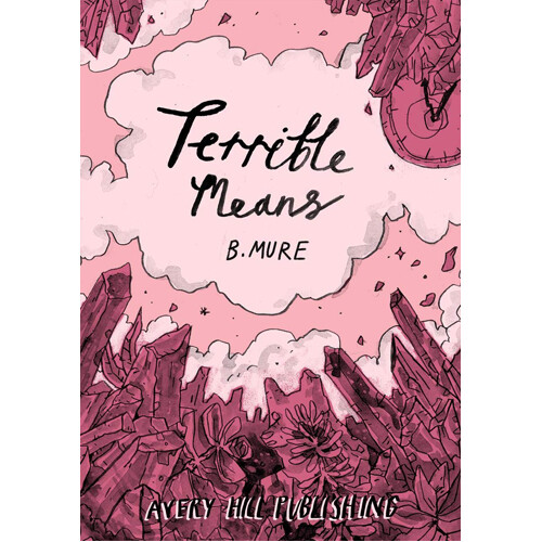 Книга Terrible Means (Paperback) Avery Hill Publishing
Книга Terrible Means (Paperback) Avery Hill Publishing