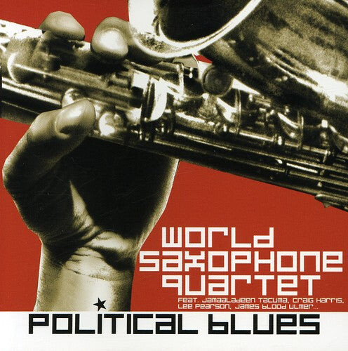 CD диск World Saxophone Quartet: Political Blues
CD диск World Saxophone Quartet: Political Blues