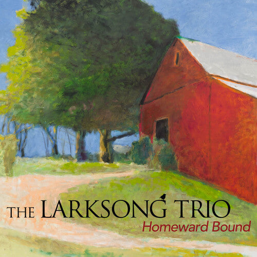 CD диск Larksong Trio: Homeward Bound
CD диск Larksong Trio: Homeward Bound