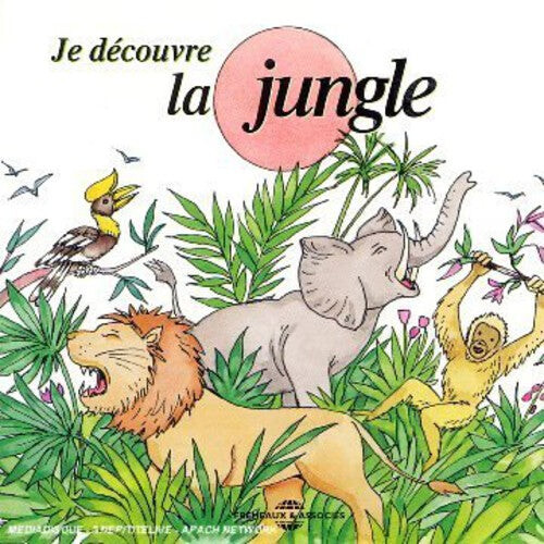 CD диск Soundscape Presentations for Children: La Jungle: Soundscape Presentations For Children: Je Decouvre La Jungle
CD диск Soundscape Presentations for Children: La Jungle: Soundscape Presentations For Children: Je Decouvre La Jungle
