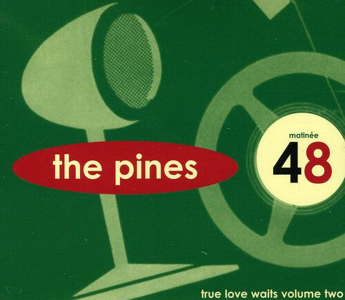 CD диск Pines: True Love Waits, Vol. 2
CD диск Pines: True Love Waits, Vol. 2