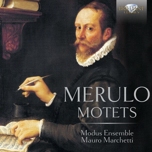 CD диск Merulo, Claudio / Modus Ensemble / Marchetti, Mauro: Claudio Merulo: Motets
CD диск Merulo, Claudio / Modus Ensemble / Marchetti, Mauro: Claudio Merulo: Motets