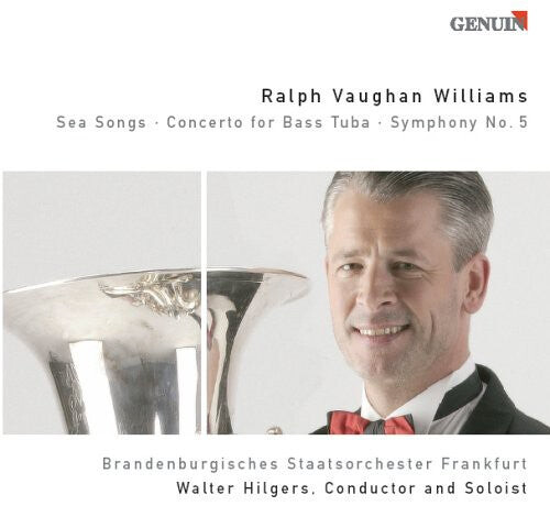 CD диск Vaughan Williams / Hilgers / Luig: Sea Songs / Concerto for Bass Tuba / Symphony 5
CD диск Vaughan Williams / Hilgers / Luig: Sea Songs / Concerto for Bass Tuba / Symphony 5