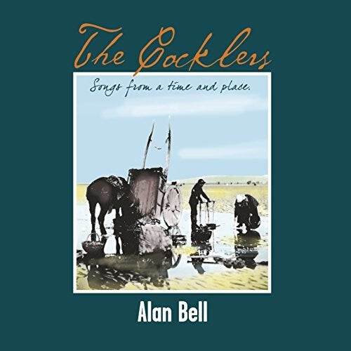 CD диск Bell, Alan: Cocklers: Songs From A Time And Place
CD диск Bell, Alan: Cocklers: Songs From A Time And Place