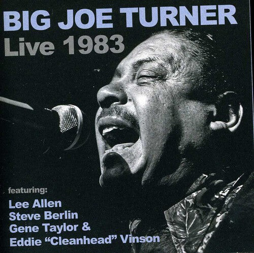 CD диск Turner, Big Joe: Big Joe Turner Live 1983
CD диск Turner, Big Joe: Big Joe Turner Live 1983