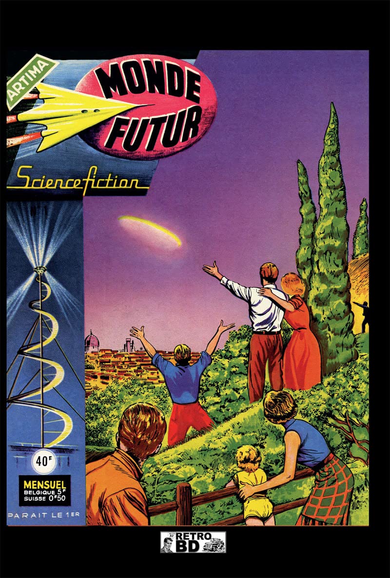 Monde futur - Artima - numéros 1 à 10 (RETROBD)
Monde futur - Artima - numéros 1 à 10 (RETROBD)
