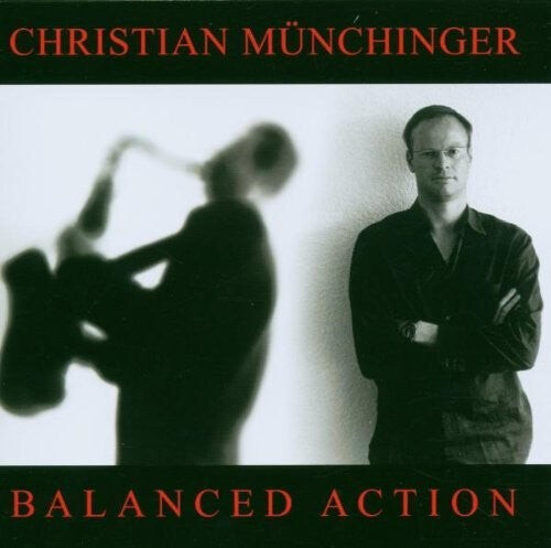 CD диск Christian Munchinger Quartet: Balanced Action
CD диск Christian Munchinger Quartet: Balanced Action