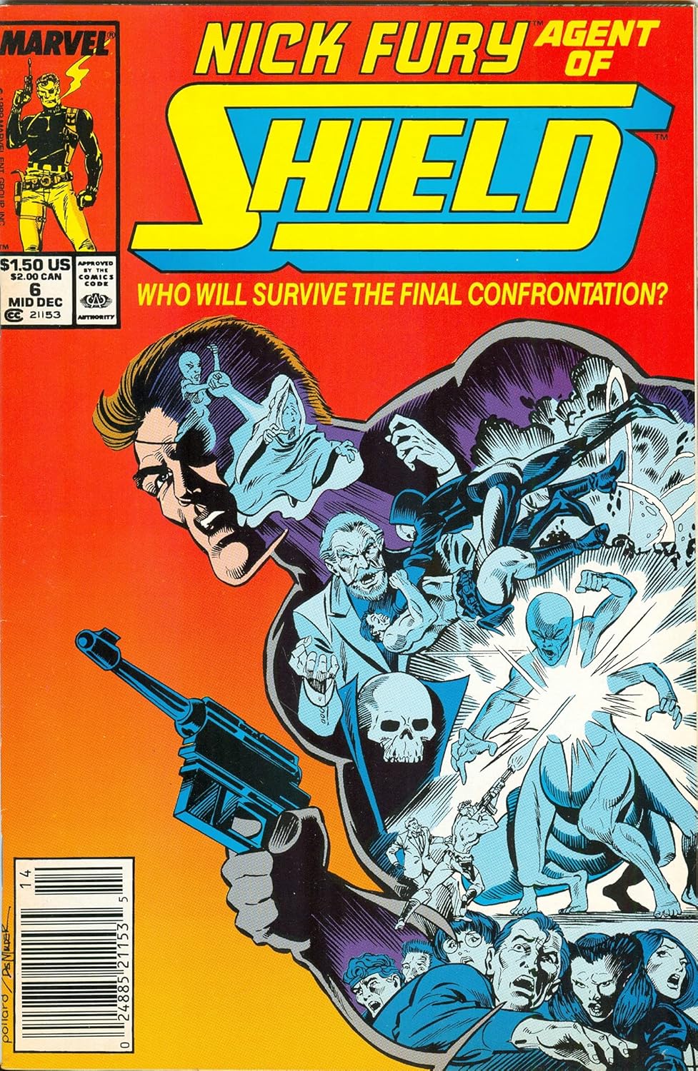 Nick Fury Agent of Shield # 6 Mid December 1989 (Marvel Comics)
Nick Fury Agent of Shield # 6 Mid December 1989 (Marvel Comics)