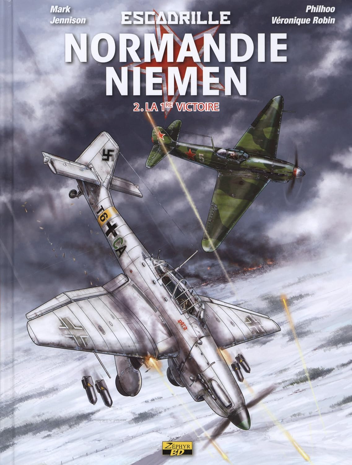 Escadrille Normandie-Niemen - Tome 2 - La 1ère victoire (ZEPHYR)
Escadrille Normandie-Niemen - Tome 2 - La 1ère victoire (ZEPHYR)
